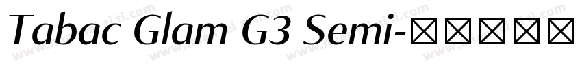 Tabac Glam G3 Semi字体转换